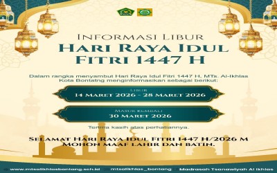 Sambut Idul Fitri 1447 H, MTs. Al-Ikhlas Kota Bontang umumkan libur panjang
