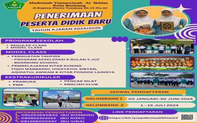 INFORMASI PPDB MTs AL IKHLAS KOTA BONTANG TAHUN 2024/2025